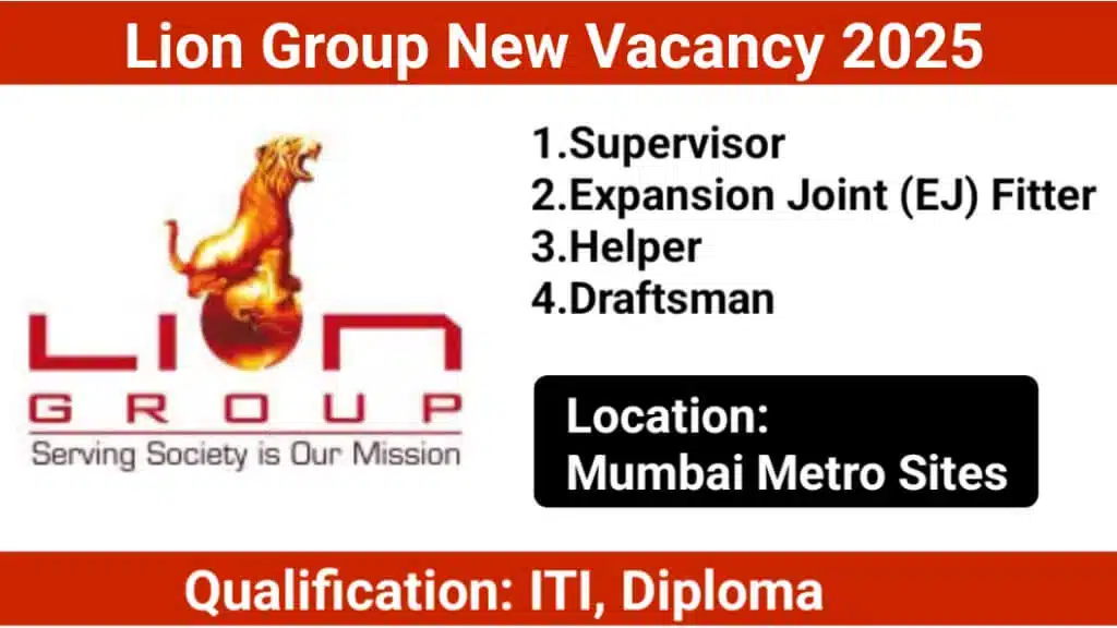 Lion Group Recruitment 2025 | Mumbai Metro Jobs | Railway Maintenance Careers