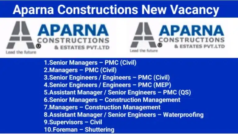 Aparna Constructions Recruitment 2025 | For PMC & MIVAN technology for high-rise building projects