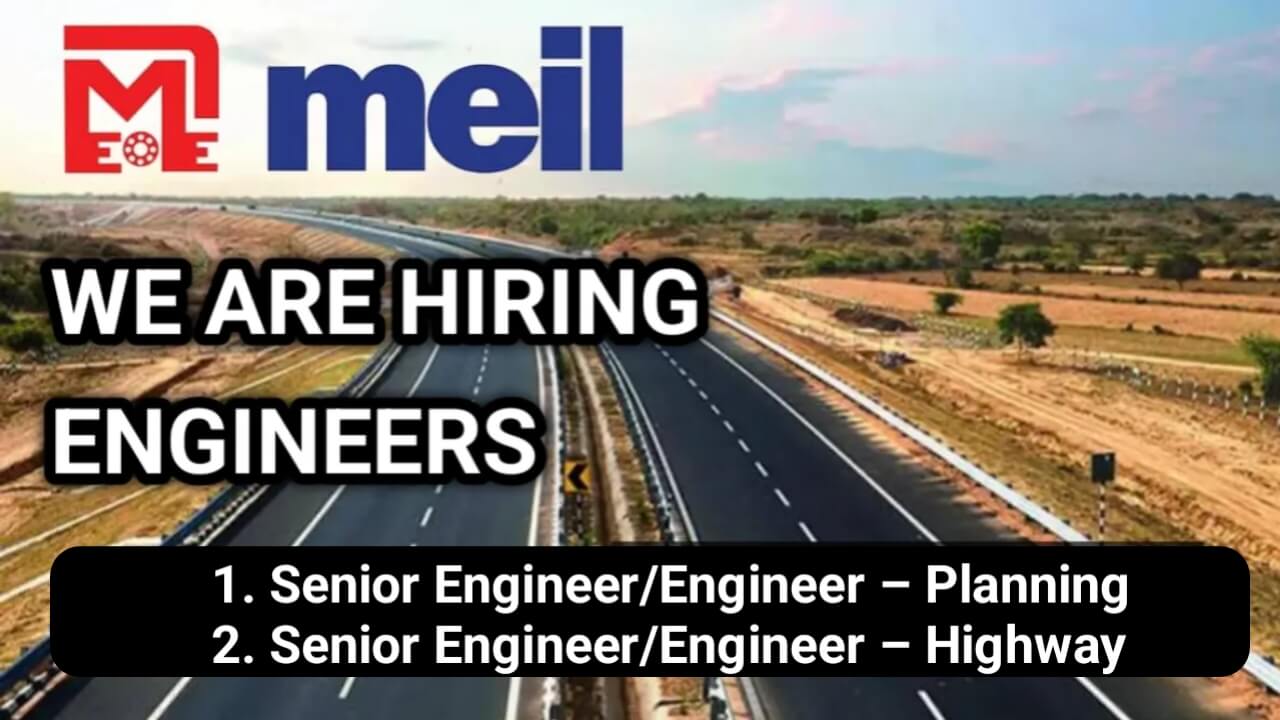 Megha Engineering & Infrastructure Ltd Hiring 2025 | Location: Andhra Pradesh/Telangana
