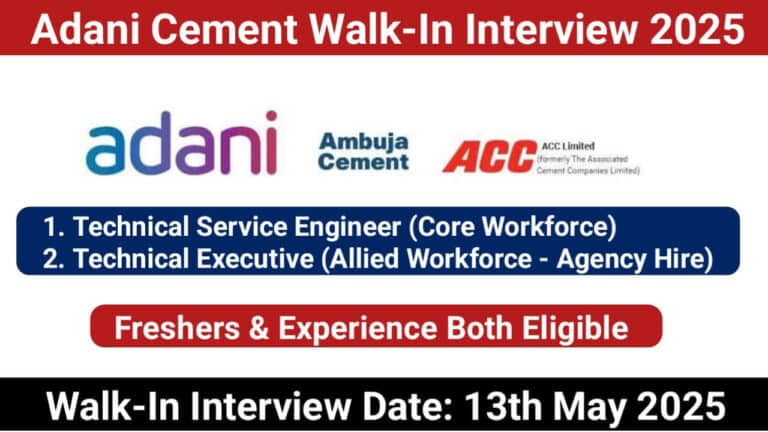 Adani Cement Walk-In Interview 2025 | Date: 13th May 2025 | Cement Jobs Maharashtra
