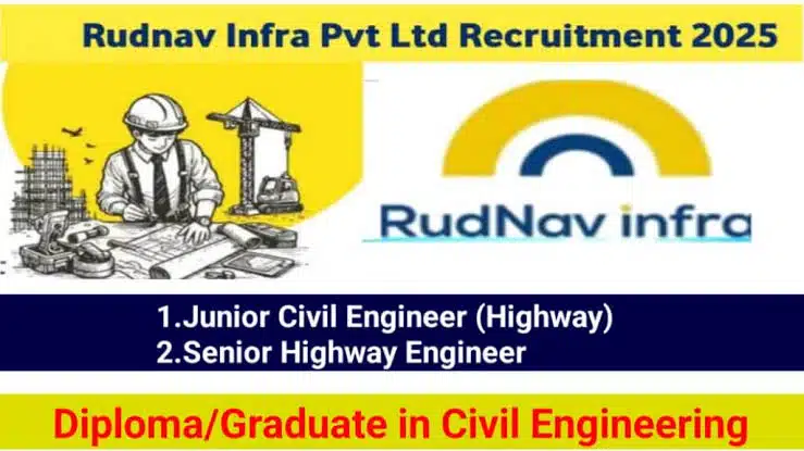 Rudnav Infra Private Limited Hiring 2025 | Construction Jobs In Himachal Pradesh