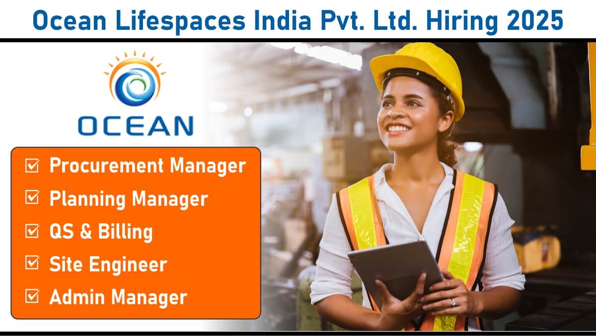 Ocean Lifespaces India Pvt. Ltd. Hiring 2025 – Join the Tuna Port Development Project, Gujarat