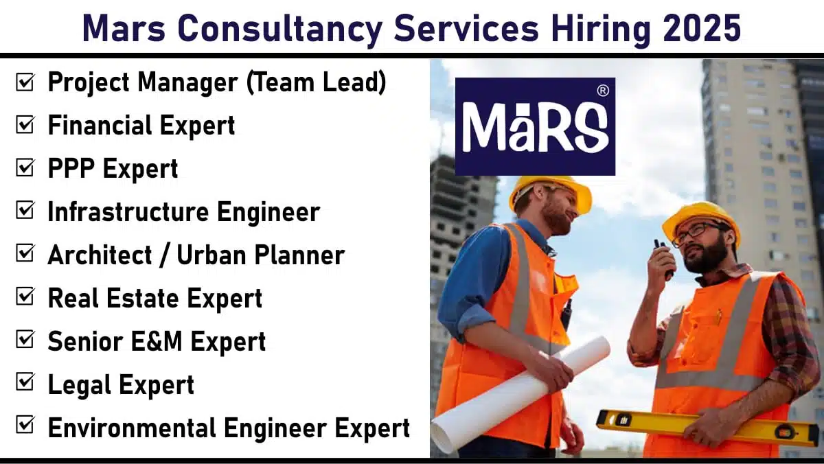 Mars Consultancy Services Hiring 2025 – Apply for High-Level Roles in Infrastructure, Real Estate & Urban Development (Delhi)
