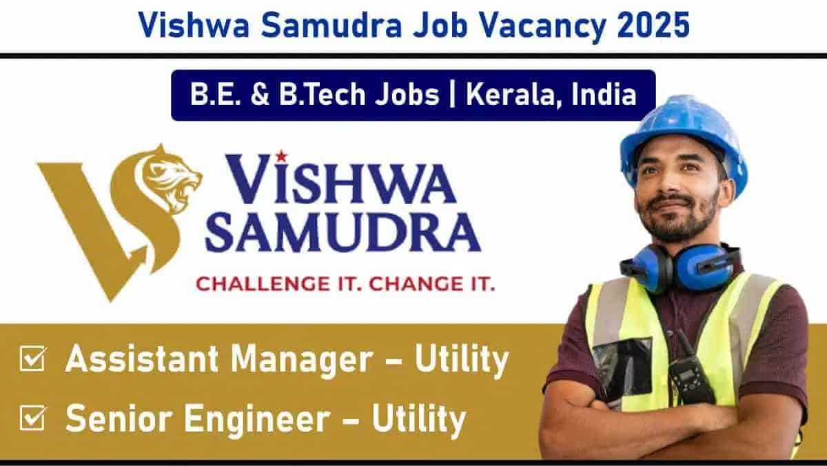 Vishwa Samudra Job Vacancy 2025: Electrical Engineers in Kerala | Join a Great Place to Work Certified Team