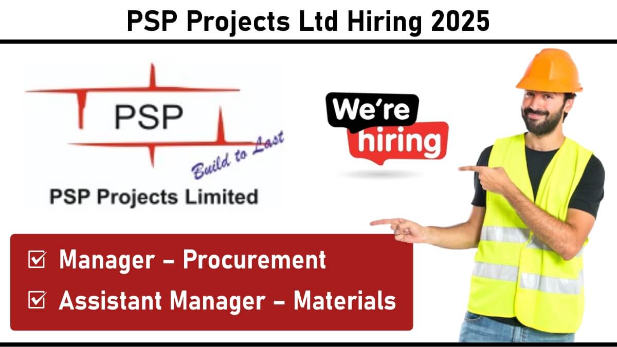 PSP Projects Ltd Vacancy 2025: Procurement Roles in Building Construction – Apply Now
