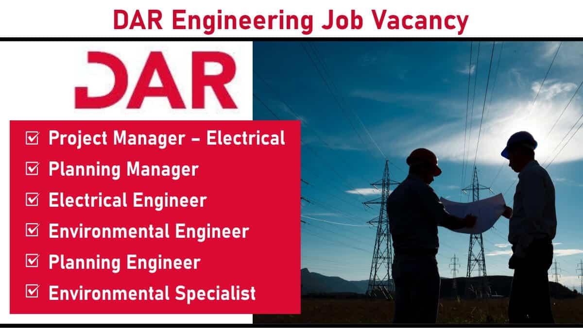 DAR Engineering Job Vacancy: Join Our Team of Experts in Power Infrastructure Projects | Saudi Arabia
