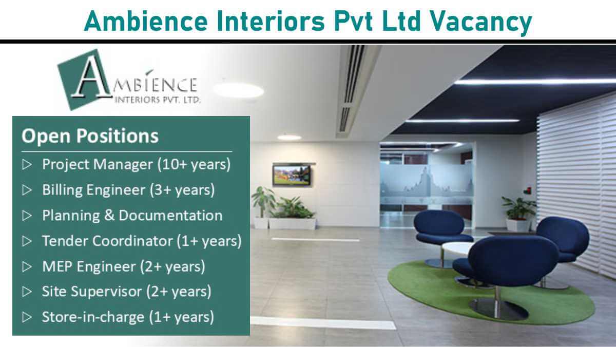 Ambience Interiors Pvt Ltd: Careers in Interior Project Management & Execution | Apply Now