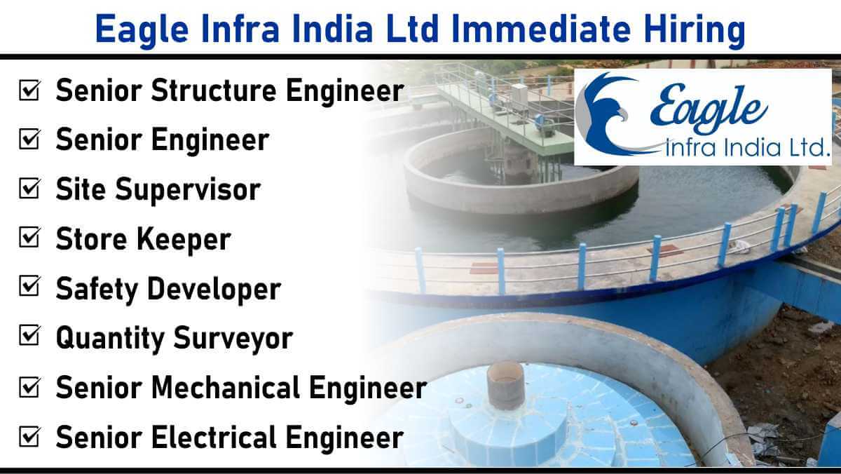 Eagle Infra India Ltd Immediate Hiring: Recruitment for Water Supply Project in Sambalpur & Bhubaneswar, Odisha