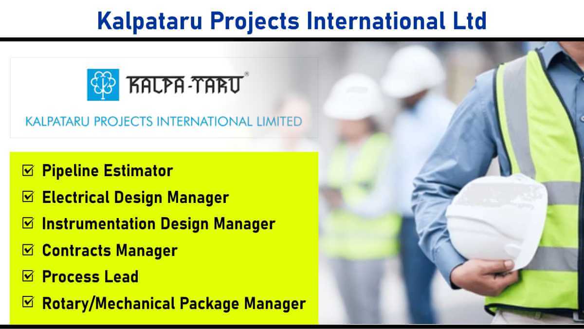 Kalpataru Projects International Ltd: Join a Global Leader in Infrastructure & Engineering Excellence | Jobs in Mumbai