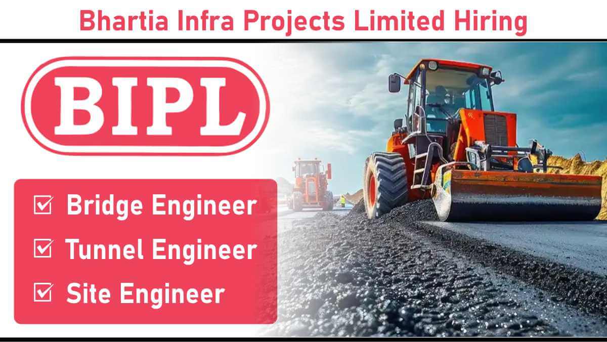 Bhartia Infra Projects Limited Hiring: Integrated EPC & Item Rate Contractor | Projects Across North-East India