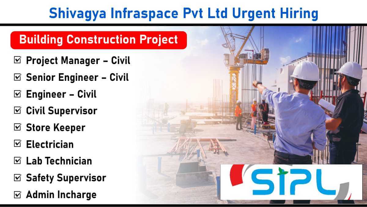 Shivagya Infraspace Pvt Ltd Urgent Hiring: Project Management Team for Tanzania (Dar es Salaam) | Apply Now