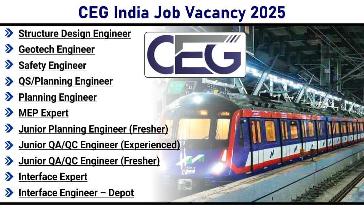 CEG India Job Vacancy 2025 | Metro Line 5 Thane Bhiwandi Kalyan jobs