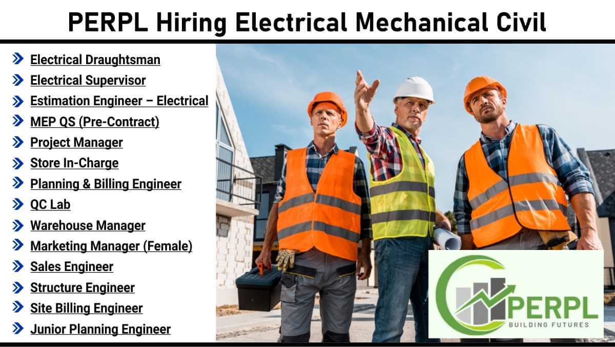 PERPL Hiring Electrical Mechanical Civil | Latest Engineering Jobs In India 2025