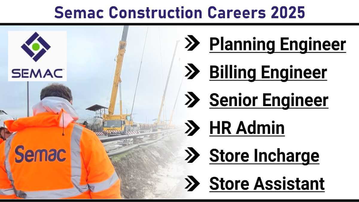 Semac Construction Careers 2025 | Sr Engineer and Store Jobs in Bangalore