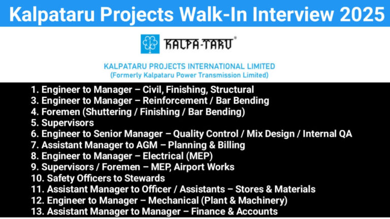 Kalpataru Projects International Ltd. Walk-In Interview 2025 | Date: Sunday, 20th July 2025