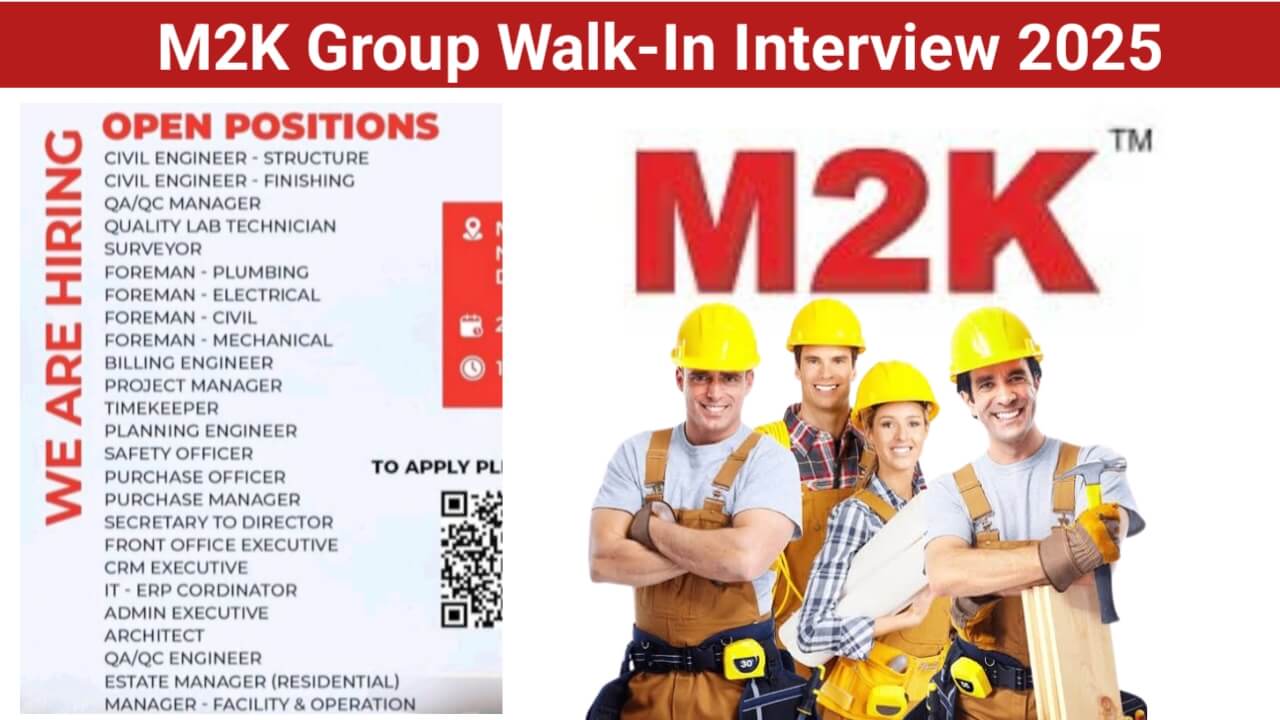 M2K Group Walk-In Interview 2025 | Dates: 22nd and 23rd July 2025