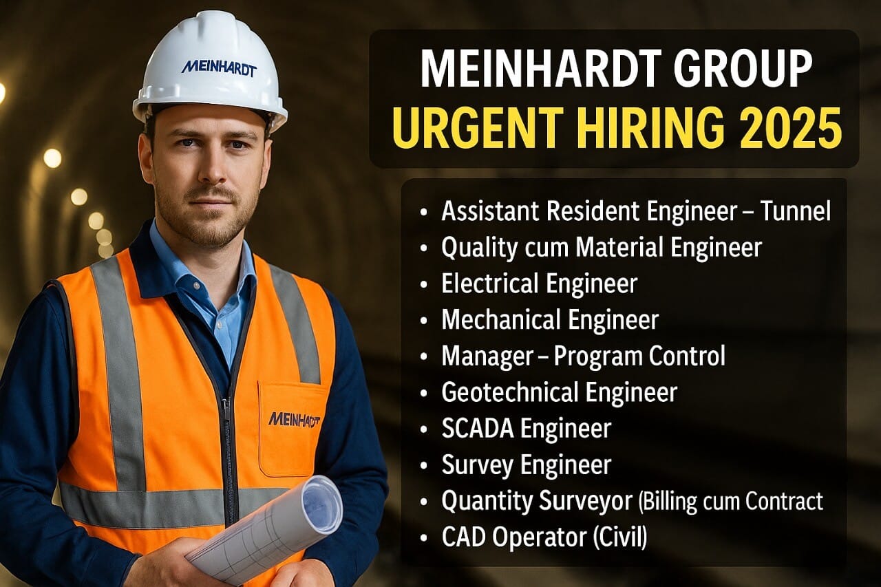 Meinhardt Group Urgent Hiring 2025 | for the Mumbai Coastal Road Tunnel Project