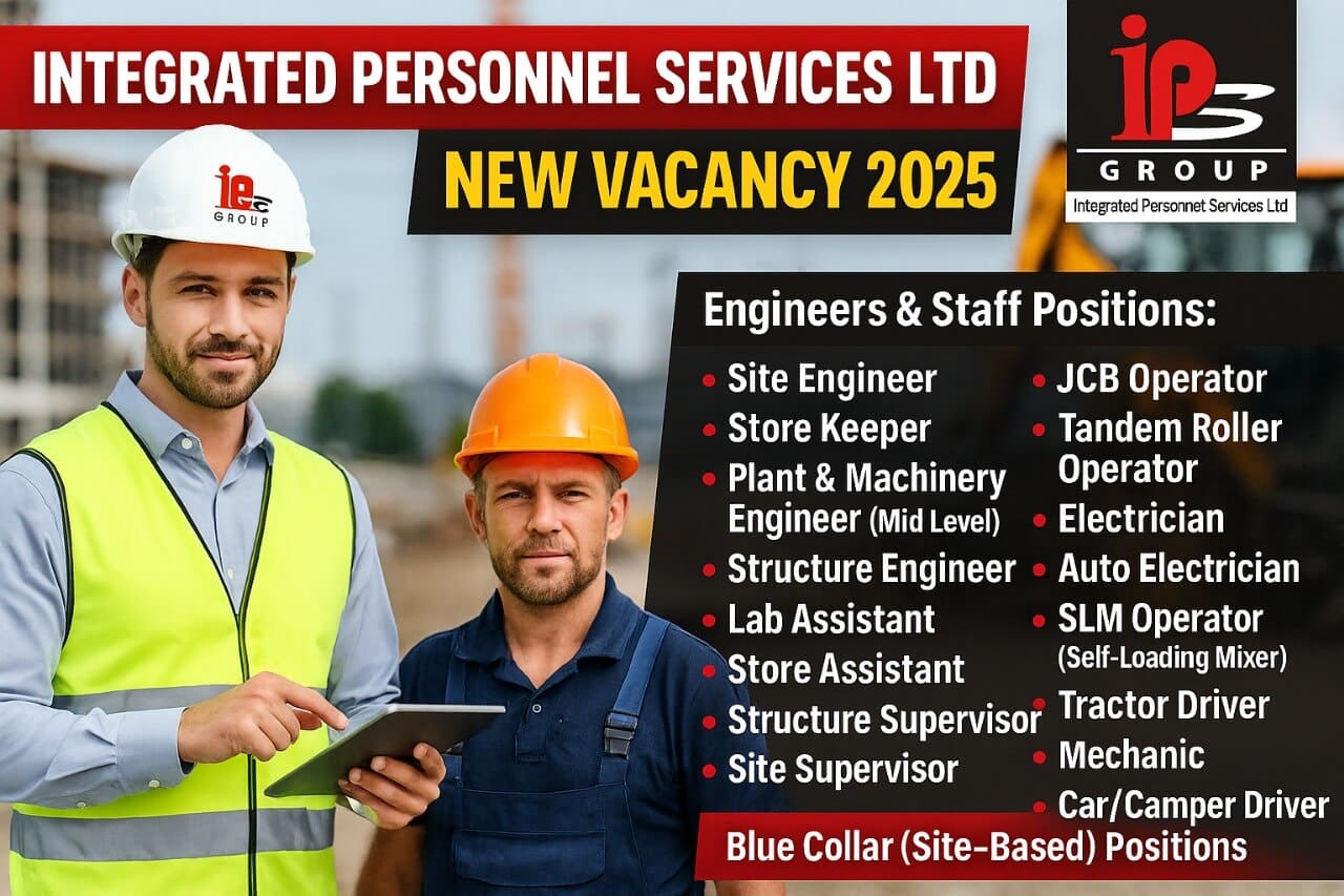 Integrated Personnel Services Limited New Vacancy 2025 | Road & Highway Construction projects across Odisha