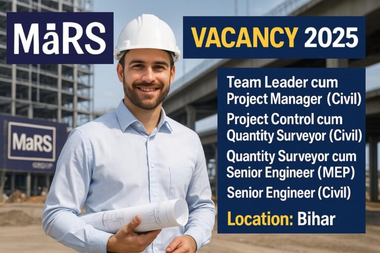 MaRS Planning & Engineering Services Pvt. Ltd Hiring 2025 | Construction Jobs In Bihar