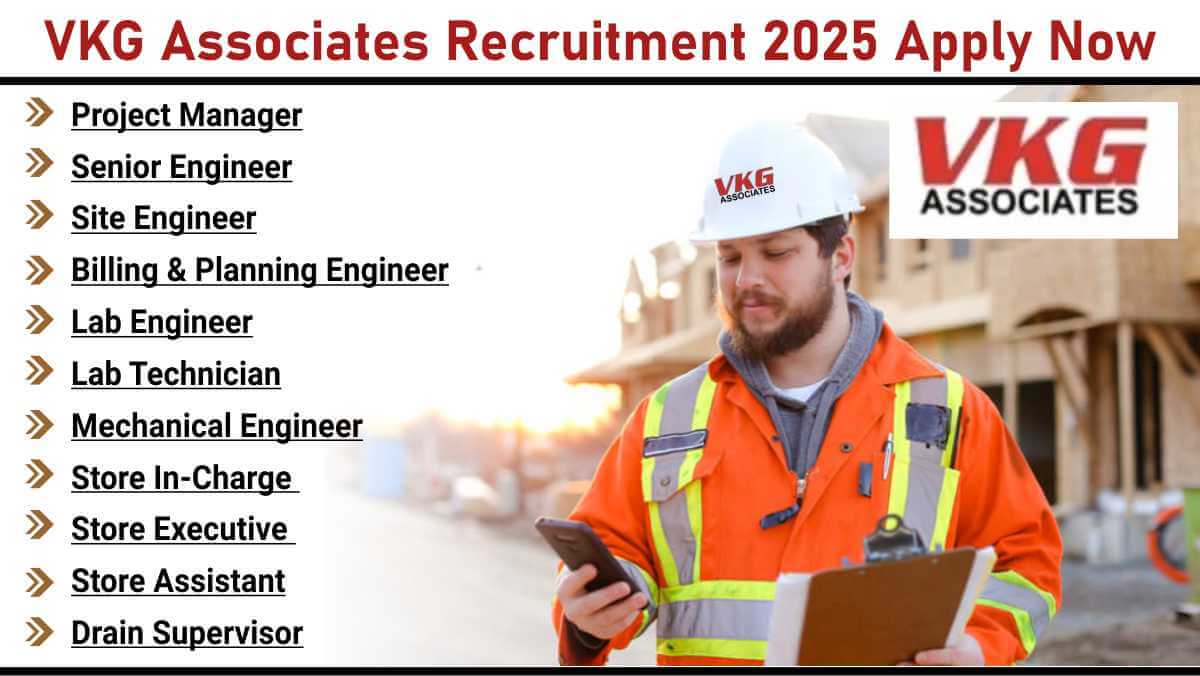 VKG Associates Recruitment 2025 Apply Now | Sikandrabad Hapur Civil Engineering Vacancy
