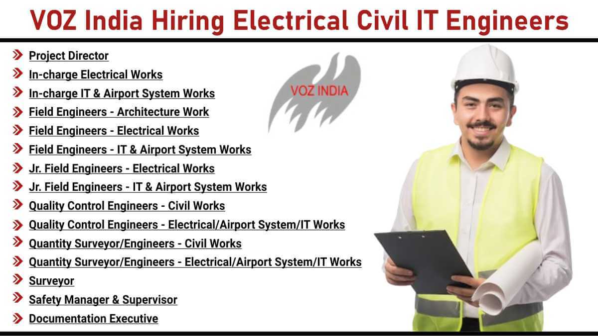 VOZ India Hiring Electrical Civil IT Engineers | Architecture Field Engineer Jobs Airport Project