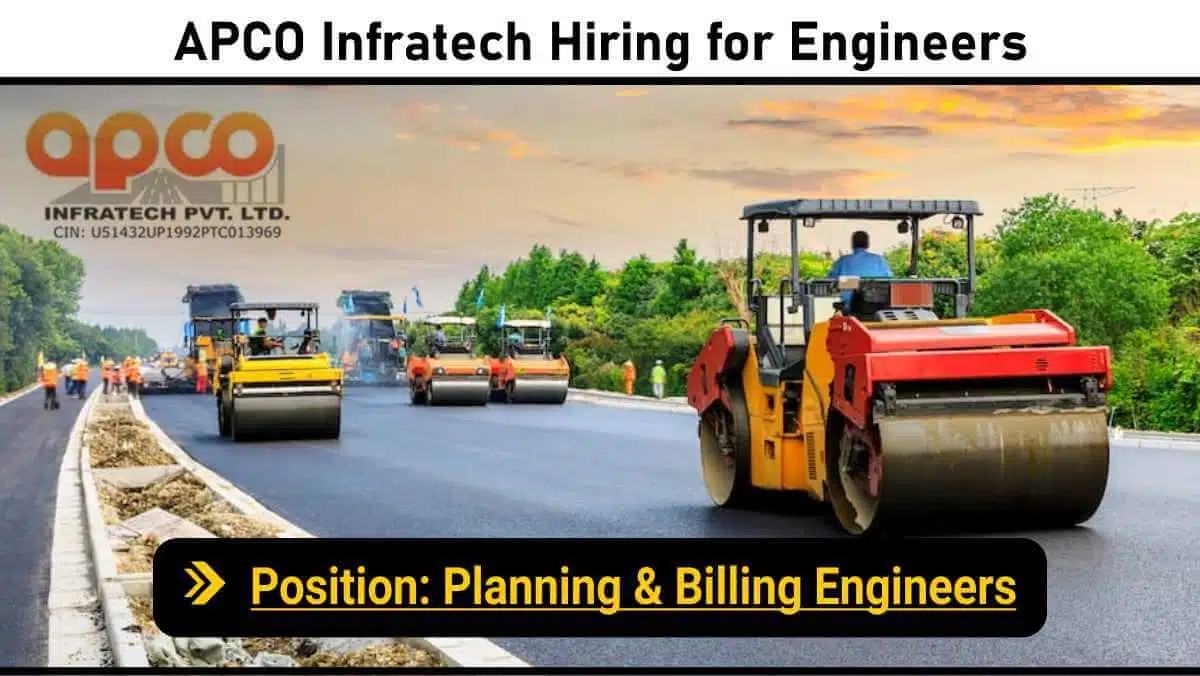 APCO Infratech Hiring for Engineers | Billing Engineer Site HO Jobs India