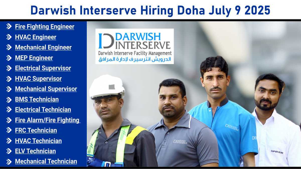 Darwish Interserve Hiring Doha July 9 2025 | Walk-in Interview Doha HVAC Electrical Technicians