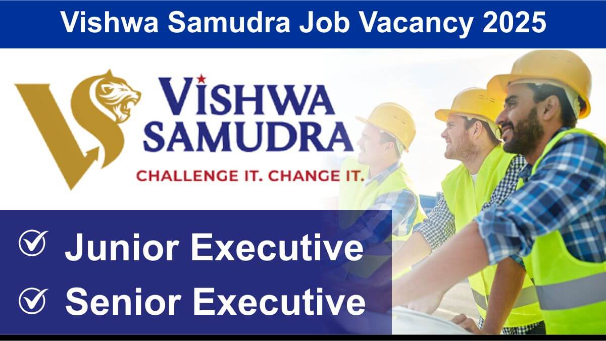 Vishwa Samudra Job Vacancy 2025 | Junior and Senior Executive Tax Jobs Hyderabad