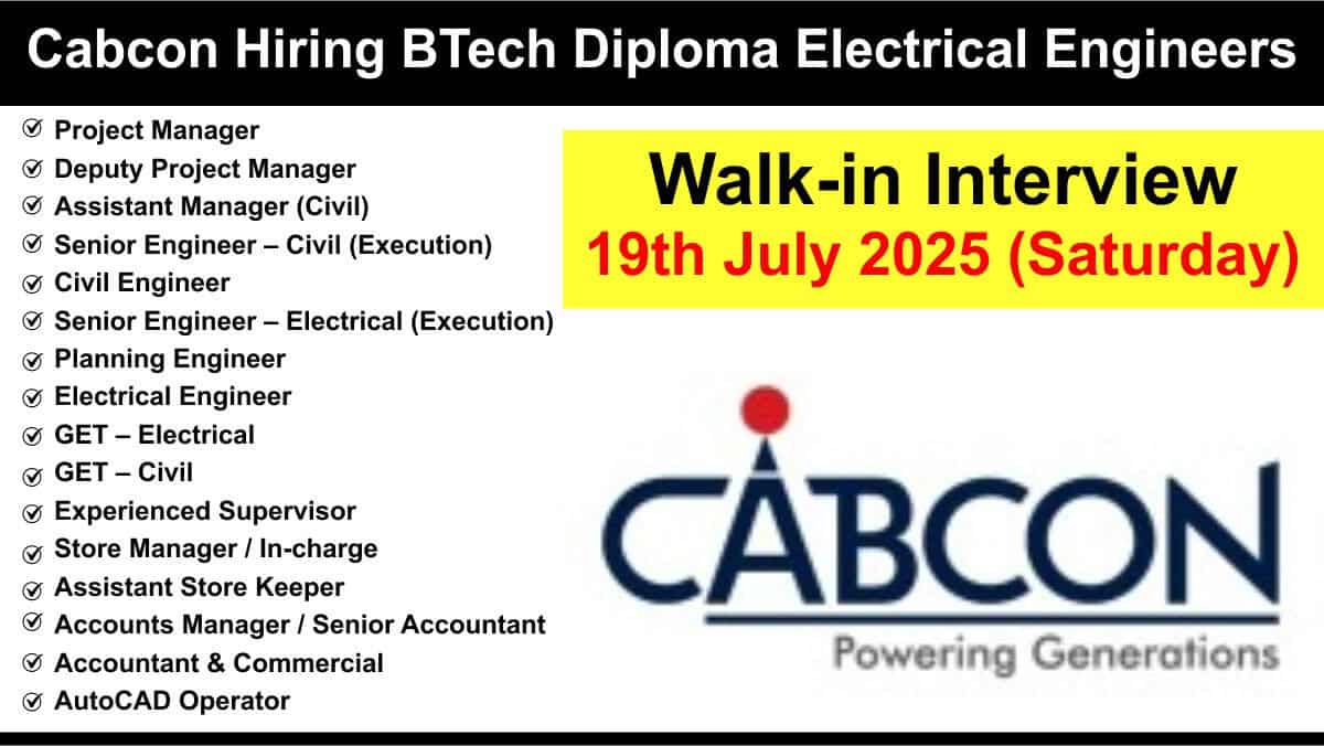 Cabcon Hiring BTech Diploma Electrical Engineers | Power Project Planning & Execution Jobs Bihar