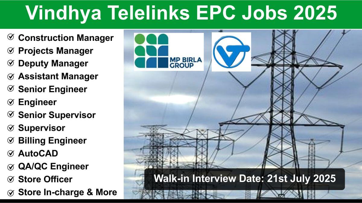 Vindhya Telelinks EPC Jobs 2025 | Distribution Project Jobs Kerala RDSS DDUGJY IPDS