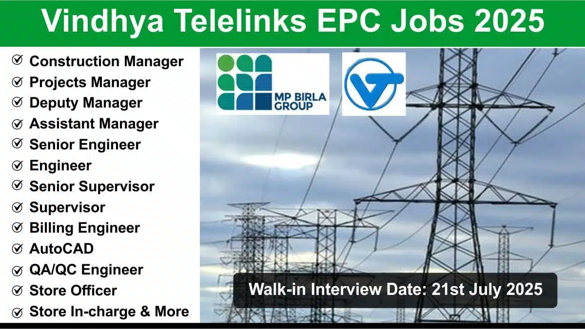 Vindhya Telelinks EPC Jobs 2025 | Distribution Project Jobs Kerala RDSS DDUGJY IPDS