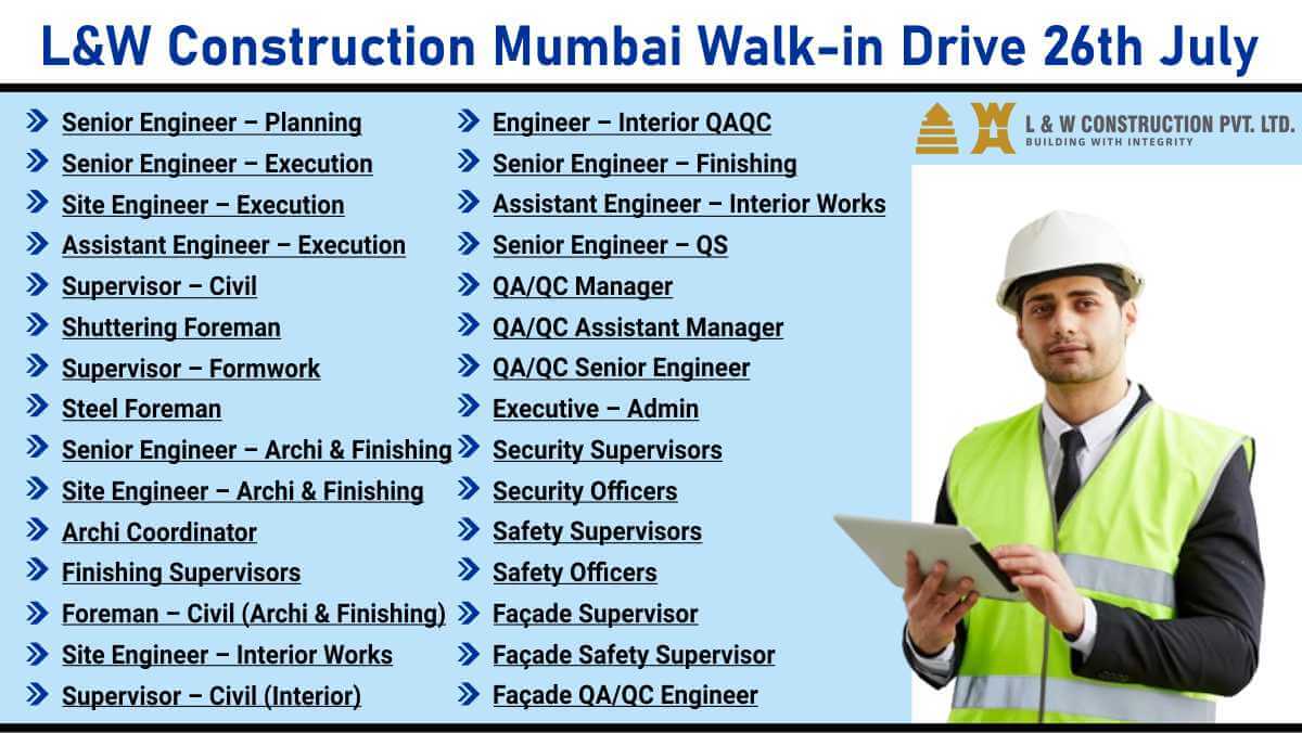 L&W Construction Mumbai Walk-in Drive 26th July | Civil & Interior Engineering Jobs 2025