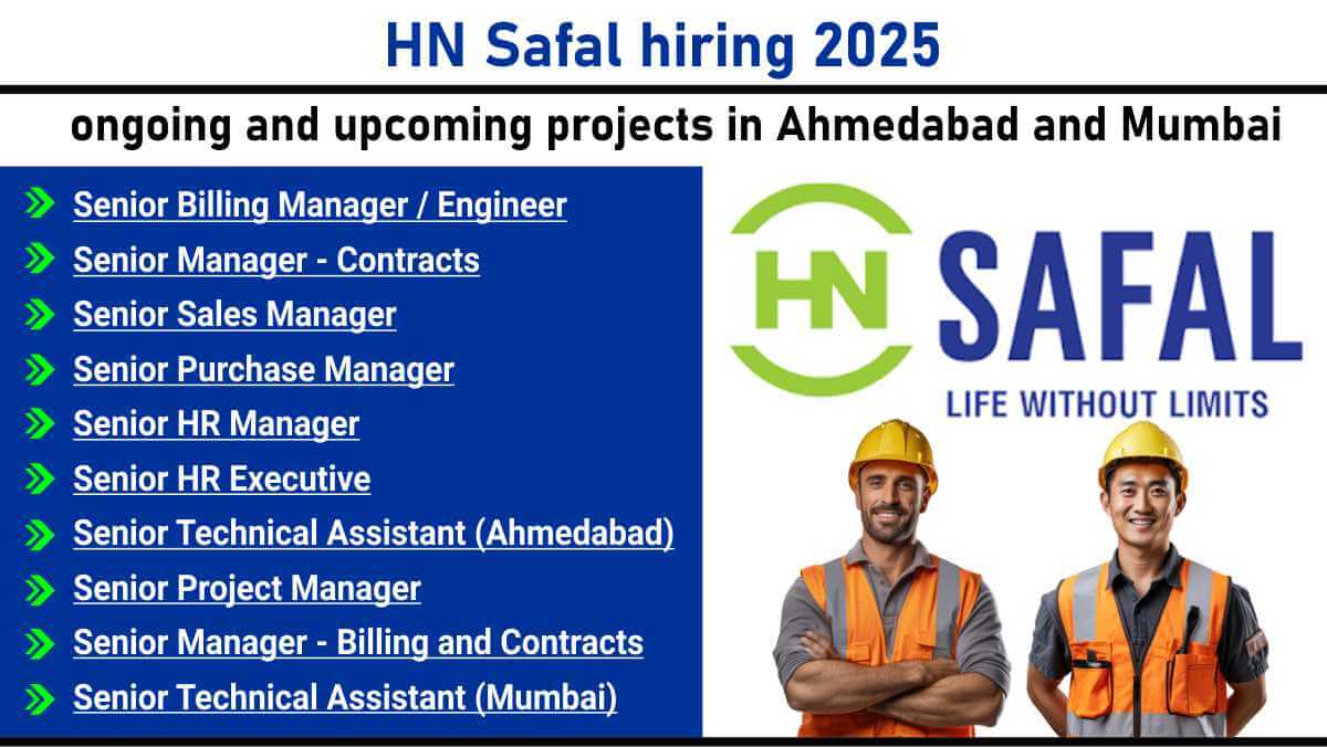 HN Safal hiring 2025 | Real estate company jobs in Ahmedabad