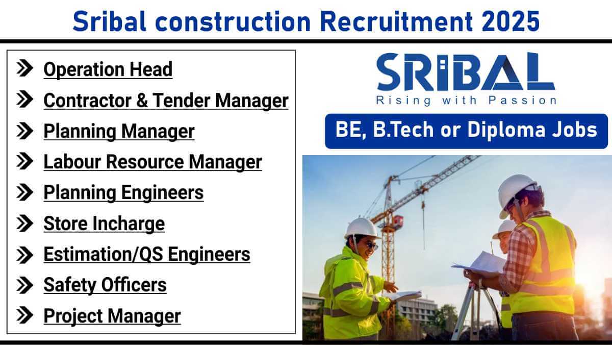 Sribal construction Recruitment 2025 | Store incharge jobs in construction sites