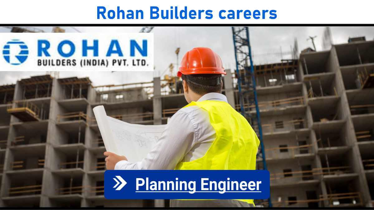 Rohan Builders careers | Real estate construction jobs India