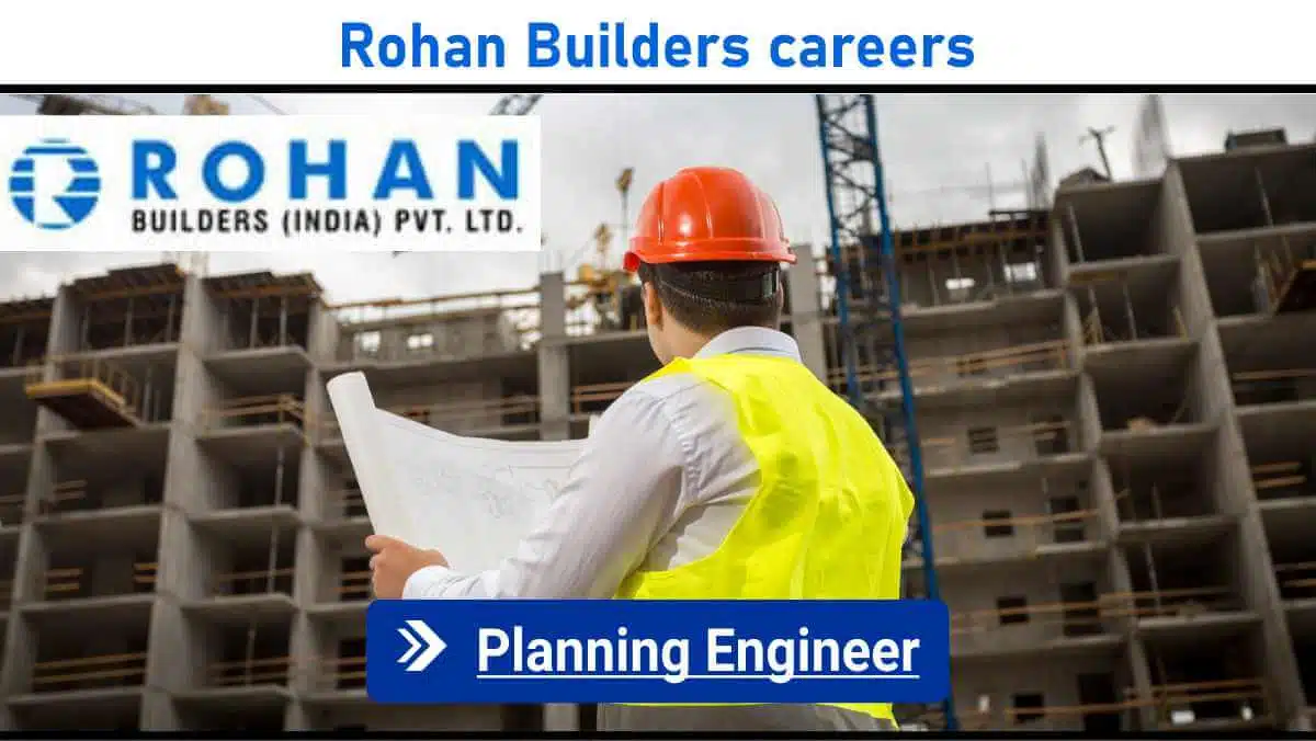 Rohan Builders careers | Real estate construction jobs India