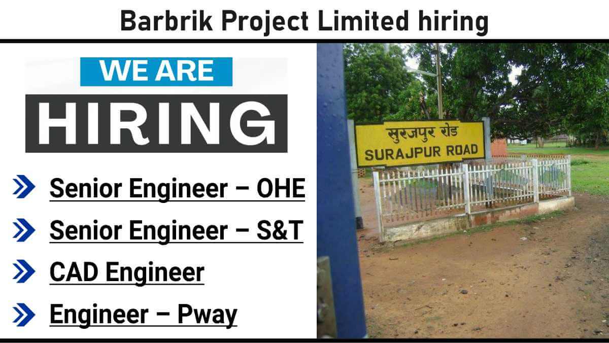 Barbrik Project Limited hiring | Civil engineering jobs in railway projects