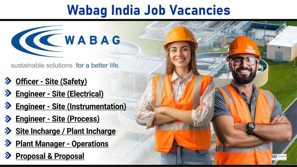 Wabag India Job Vacancies | Apply Now For Water Industry Careers Across India & Nepal