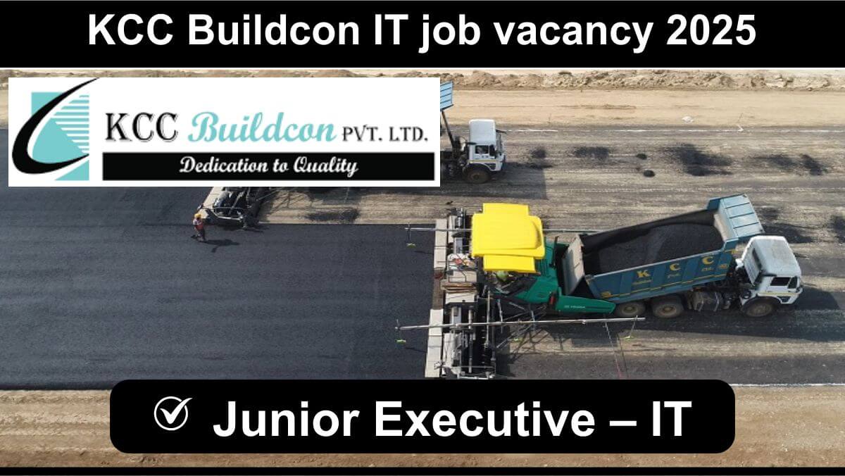 KCC Buildcon careers 2025 | Entry level IT jobs construction company