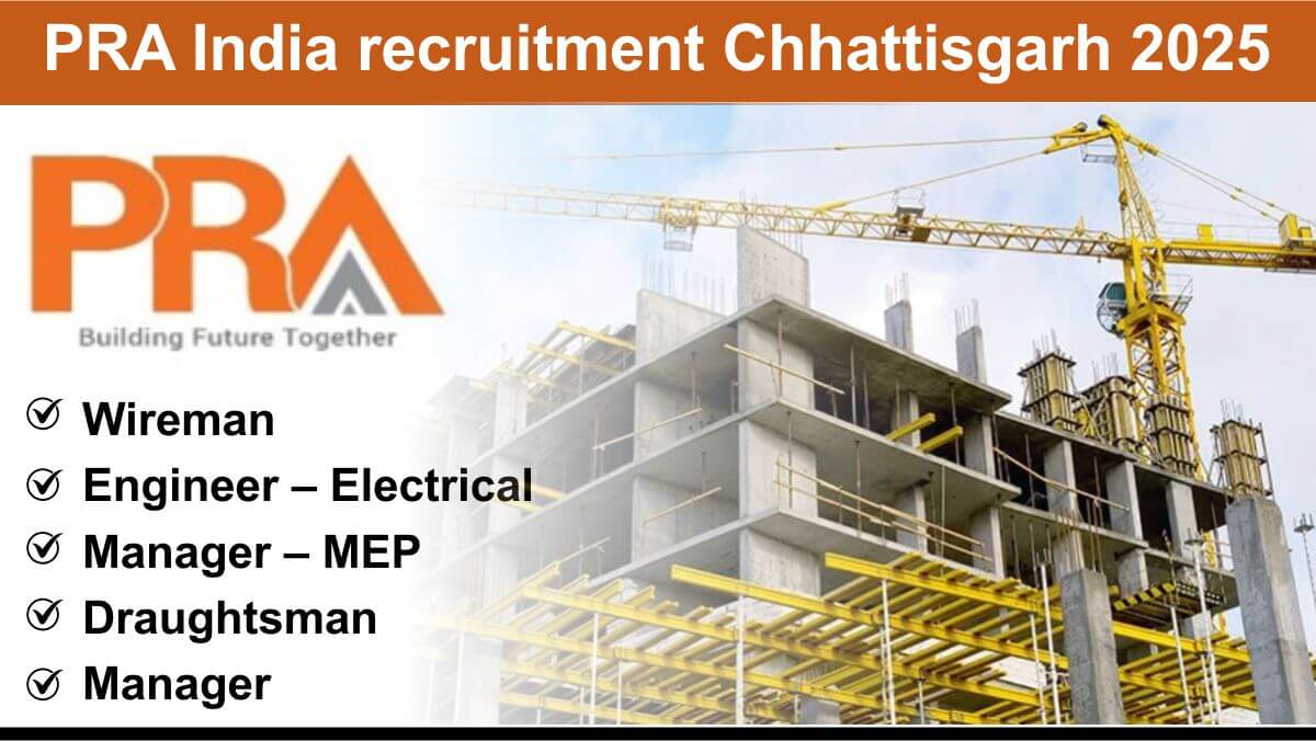 PRA India recruitment Chhattisgarh 2025 | Wireman vacancy Raipur railway station 2025