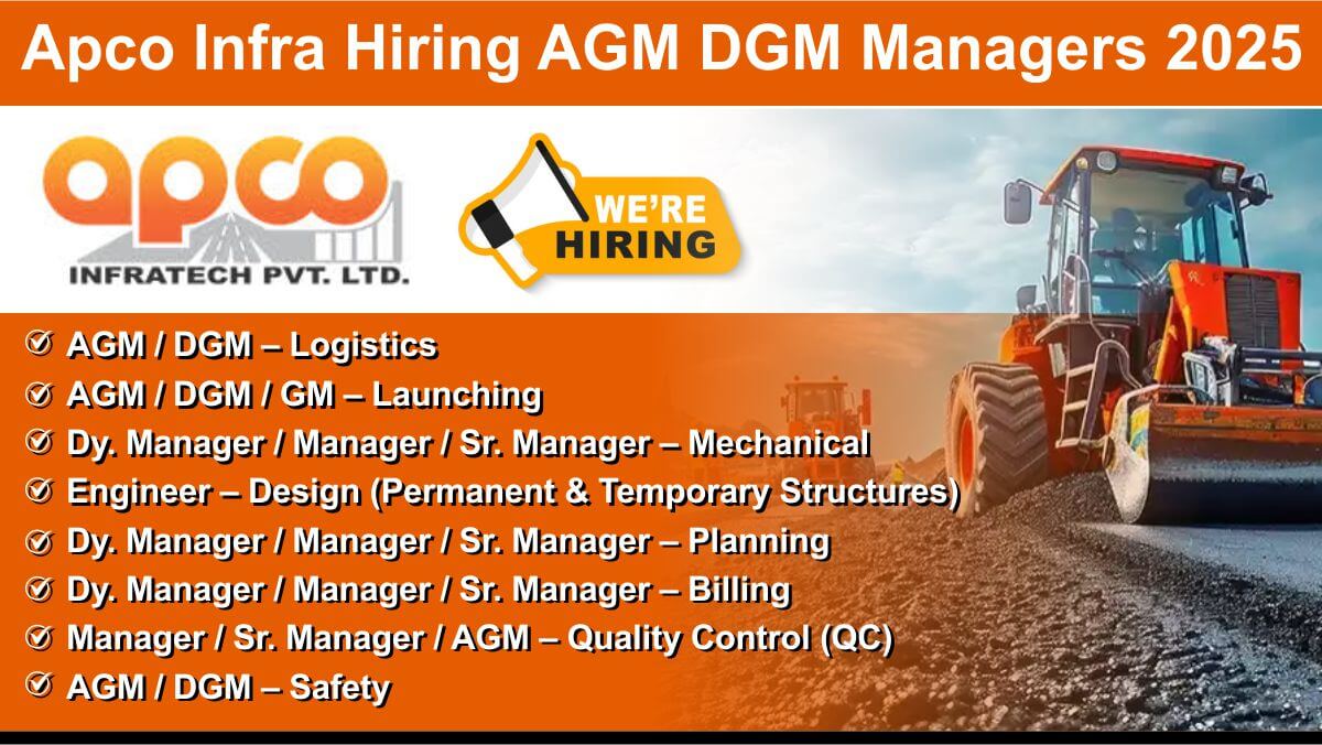 Apco Infra Hiring AGM DGM Managers 2025 | Civil Engineering Jobs in Mumbai Projects