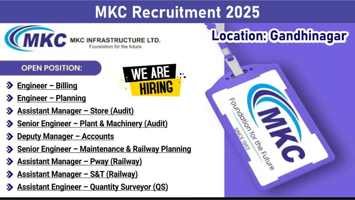 MKC Recruitment 2025 | BE/B.Tech Civil & Mechanical Engineers Wanted | Apply Today
