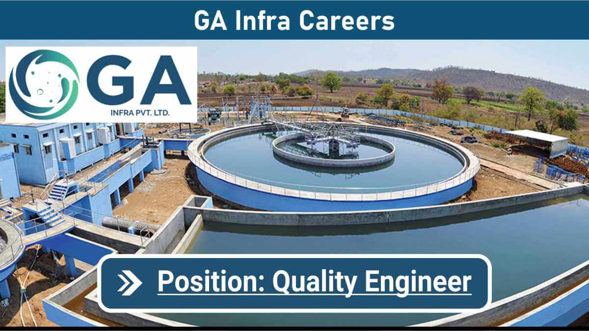 GA Infra Careers | Freshers & Experienced Jobs in STP/WTP Projects