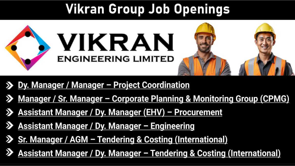 Vikran Group Job Openings | Substation, Transmission & Water Projects