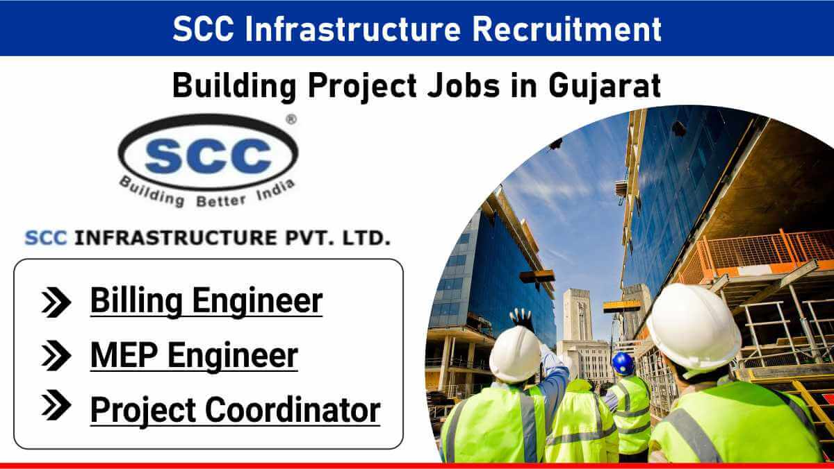 SCC Infrastructure Recruitment | Billing, MEP, Project Coordinator Jobs