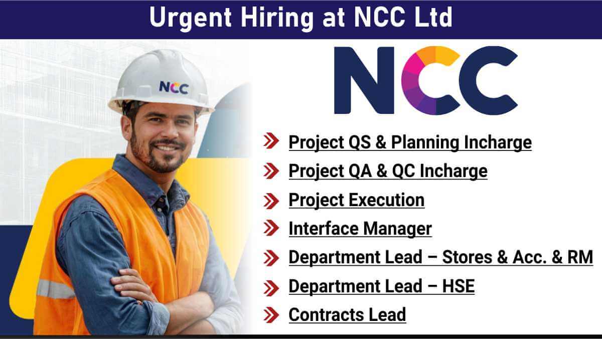 Urgent Hiring at NCC Ltd | Metro Rail Project Jobs Bangalore 2025