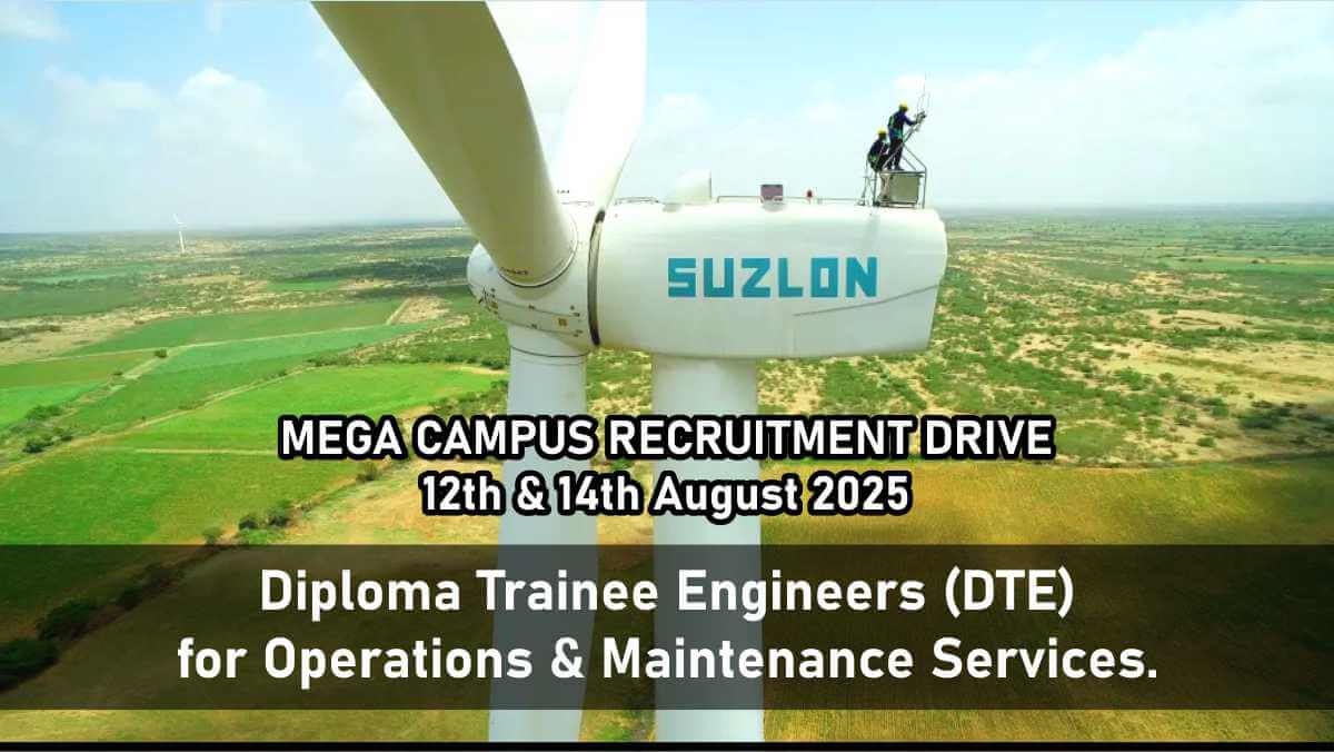Suzlon Walk-in Drive for Diploma Holders | Electrical Mechanical Electronics