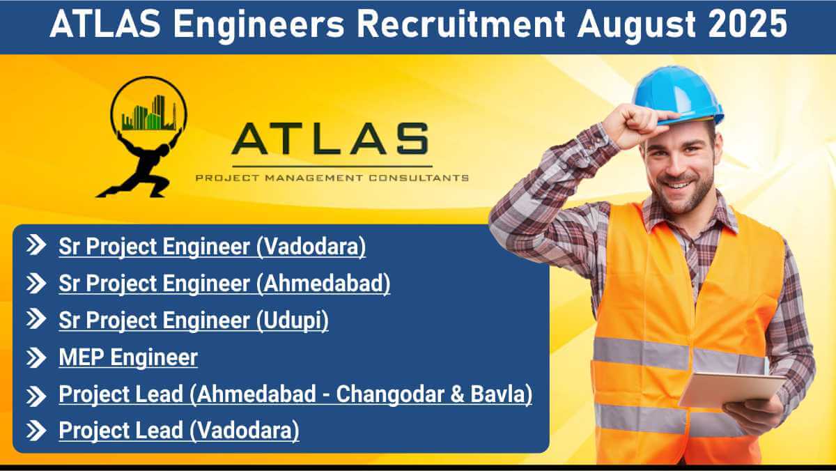 ATLAS Engineers Recruitment August 2025 | Project Lead & MEP Roles