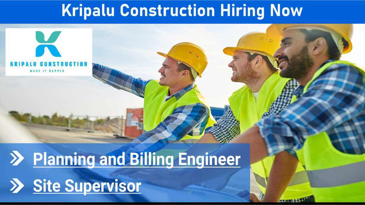 Kripalu Construction Recruitment | Top Construction Jobs August 2025