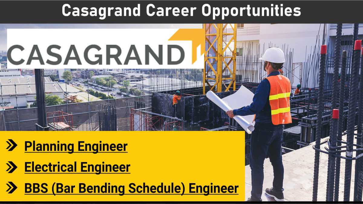 Casagrand Career Opportunities | Join as Engineer in Bangalore Zone